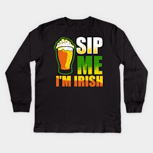 Sip Me I'm Irish Funny St Patricks Day Beer Drinking Kids Long Sleeve T-Shirt